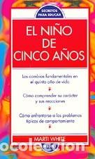 Libros: NI&Ntilde;O DE CINCO A&Ntilde;OS, EL - WHITE, Marti, - Foto 1