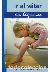 Libros: IR AL VATER sin l&aacute;grimas - PANTLEY, Elizabeth, - Foto 1