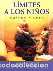 Libros: LIMITES A LOS NI&Ntilde;OS en reimpresion 06-2012 - NITSCH/VON SCHELLING, - Foto 1