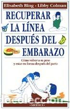 Libros: RECUPERAR LINEA DESP/EMBARAZO - BING/COLMAN, - Foto 1