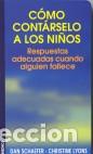 Libros: COMO CONTARSELO A LOS NI&Ntilde;OS - SCHAEFER/LYONS, - Foto 1