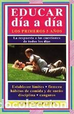Libros: EDUCAR DIA A DIA primeros 5 a&ntilde;os - GOLDSTEIN, Robin, - Foto 1