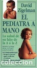 Libros: PEDIATRA A MANO, EL - ZIGELMAN, - Foto 1