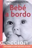 Libros: BEBE A BORDO Medici - CHILTON, Howard, - Foto 1