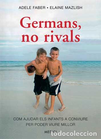 Libros: GERMANS, NO RIVALS - FABER. ADELE, - Foto 1