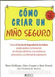 Libros: COMO CRIAR UN NI&Ntilde;O SEGURO - HOFFMAN, Kent, - Foto 1