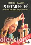 Libros: PORTAR-SE B&Eacute; - GARBER/GARBER Y SPIZMAN, - Foto 1