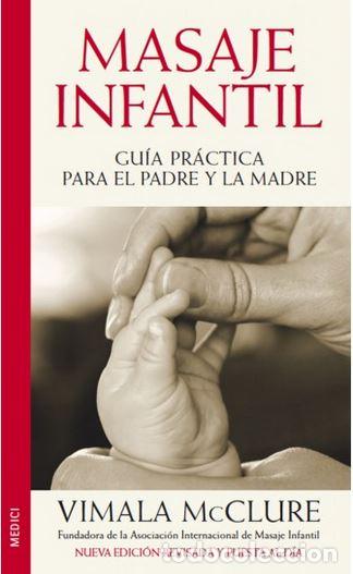 Libros: MASAJE INFANTIL - SCHNEIDER, Vimala, - Foto 1