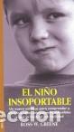 Libros: NI&Ntilde;O INSOPORTABLE, EL - GREENE, Ross W., - Foto 1