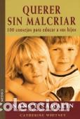Libros: QUERER SIN MALCRIAR - SAMALIN, Nancy, - Foto 1