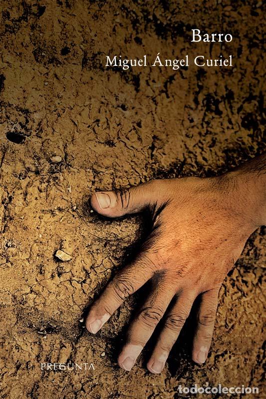 Libros: BARRO - CURIEL, MIGUEL ANGEL - Foto 1