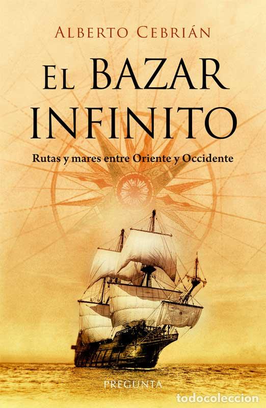 Libros: BAZAR INFINITO, EL - CEBRI&Aacute;N, ALBERTO - Foto 1