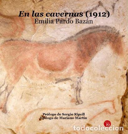 Libros: EN LAS CAVERNAS (1912) - PARDO BAZAN, Emilia, - Foto 1
