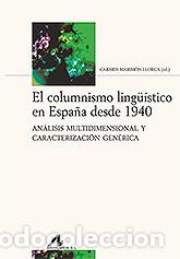 Libros: COLUMNISMO LINGUSITICO EN ESPA&Ntilde;A - , VVAA - Foto 1