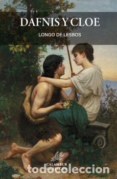 Libros: DAFNIS Y CLOE - LONGO, - Foto 1