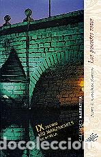 Libros: LOS PUENTES ROTOS - , GONZALEZ MORENO - Foto 1