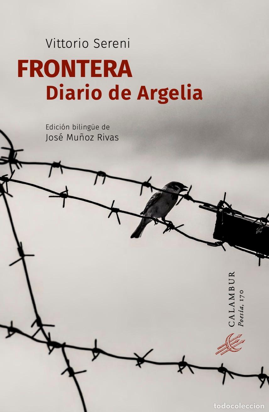 Libri di seconda mano: FRONTERA. DIARIO DE ARGELIA - SERENI, VITTORIO