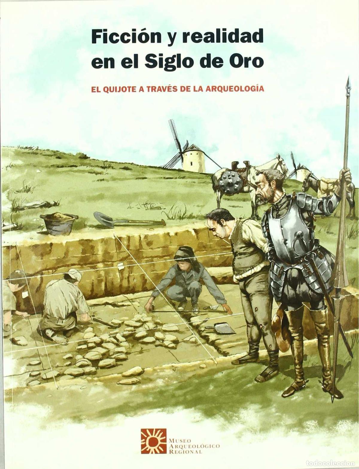 Libros: FICCION Y REALIDAD EN EL S. ORO - VVAA - Foto 1