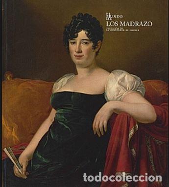 Libros: MUNDO DE LOS MADRAZO, EL - VVAA - Foto 1