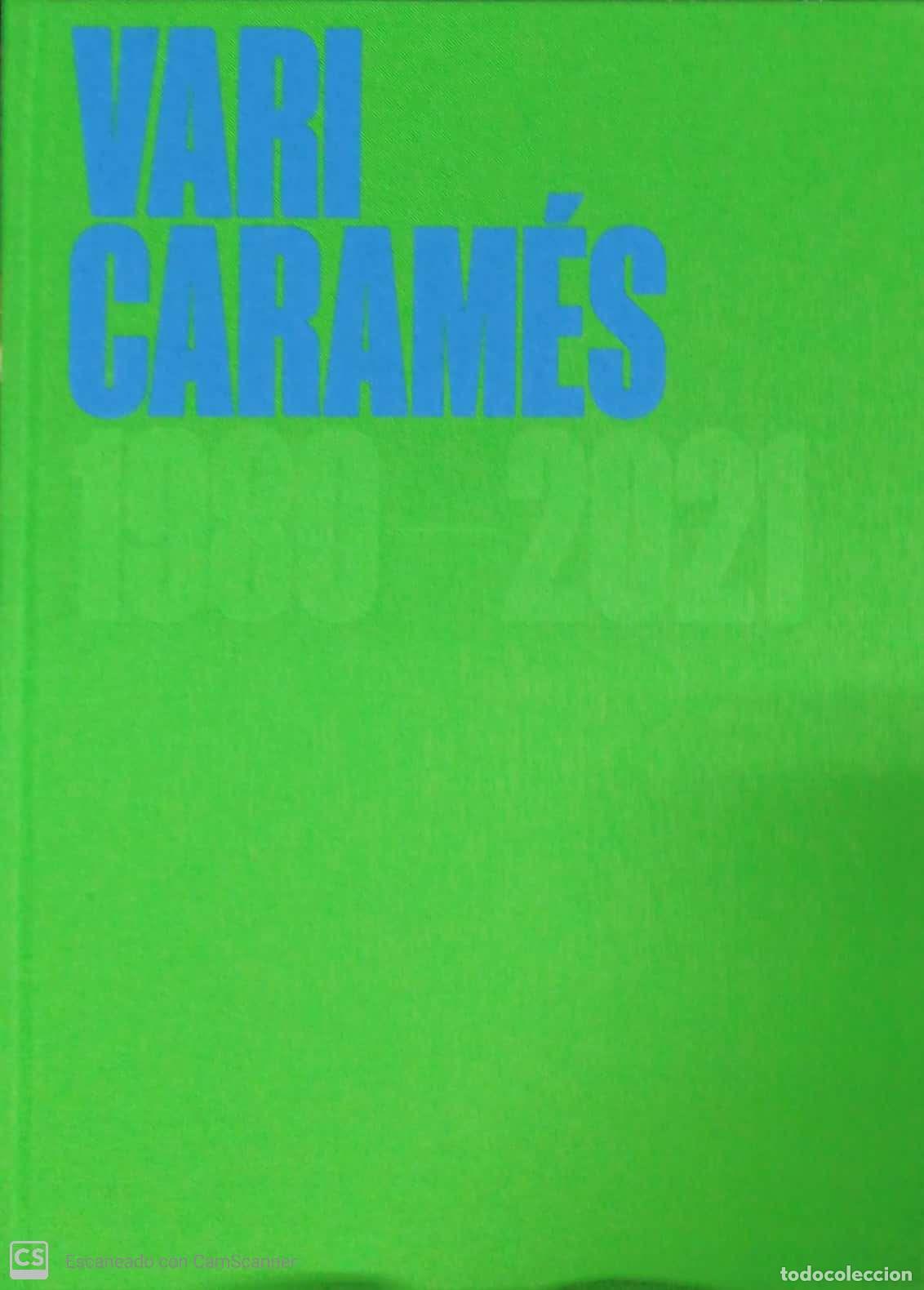 Libros: VARI CARAM&Eacute;S. ALGO, NADA, SIEMPRE - CARAM&Eacute;S CAM&Iacute;N, EVARISTO - Foto 1