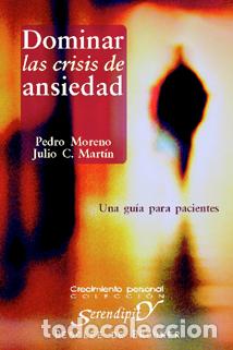 Libros: DOMINAR LAS CRISIS DE ANSIEDAD - MORENO/MARTIN, - Foto 1