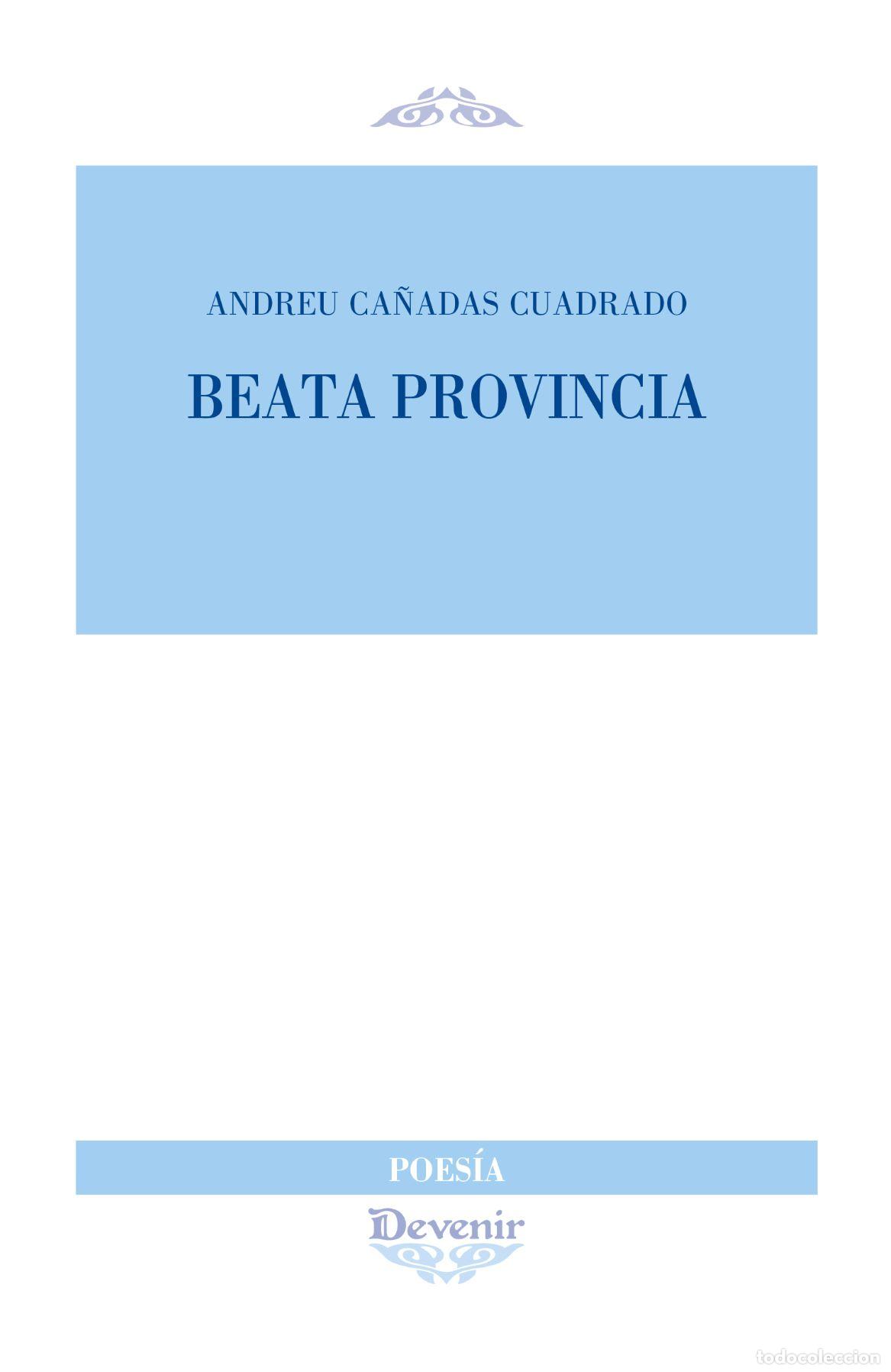 Libros: BEATA PROVINCIA - ANDREU CA&Ntilde;ADAS CUADRADO, - Foto 1