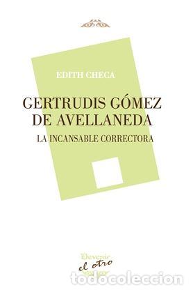 Libros: GERTRUDIS GOMEZ DE AVELLANEDA (El Otro 105) - CHECA, Edith, - Foto 1