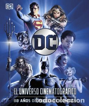 Libros: DC EL UNIVERSO CINEMATOGR&Aacute;FICO - DK, - Foto 1