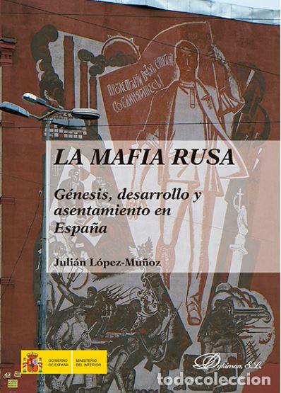 Libros: MAFIA RUSA, LA - LOPEZ-MU&Ntilde;OZ, Julian, - Foto 1