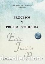 Libros: PROCESOS Y PRUEBA PROHIBIDA - ROCA MARTINEZ JOSE MARIA ( COO, - Foto 1