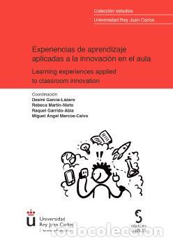B&uuml;cher: EXPERIENCIAS DE APRENDIZAJE APLICADAS A LA INNOVACI&Oacute;N EN EL AULA - GARCIA LAZARO, DESIRE