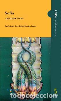 Libros: SOF&Iacute;A - AMADEO VIVES, - Foto 1