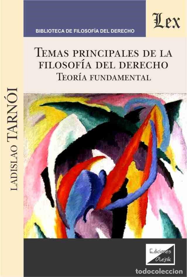 Libri di seconda mano: TEMAS PRINCIPALES DE LA FILOSOF&Iacute;A DEL DERECHO. TEORIA FUNDAMENTAL - TARNOI, LADISLAO,
