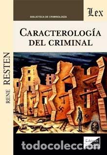 Libros: CARACTEROLOGIA DEL CRIMINAL - RESTEN, Rene, - Foto 1