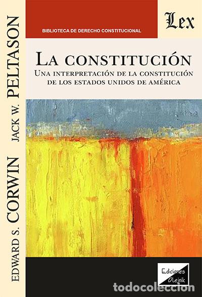 B&uuml;cher: CONSTITUCION, LA - CORWIN, EDWARD S.,