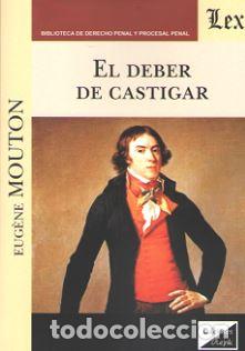 Libros: DEBER DE CASTIGAR, EL - MOUTON, Eugene, - Foto 1