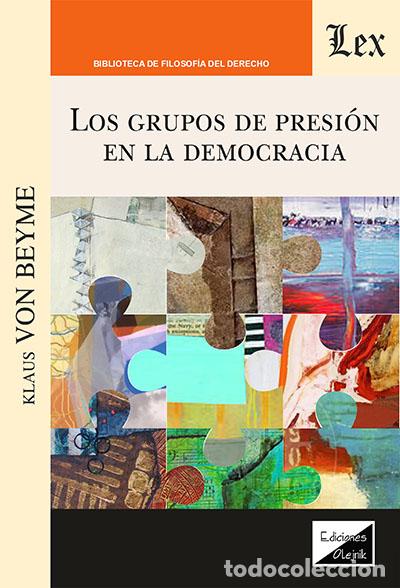 Libros: GRUPOS DE PRESION EN LA DEMOCRACIA, LOS - VON BEYME, KLAUS,