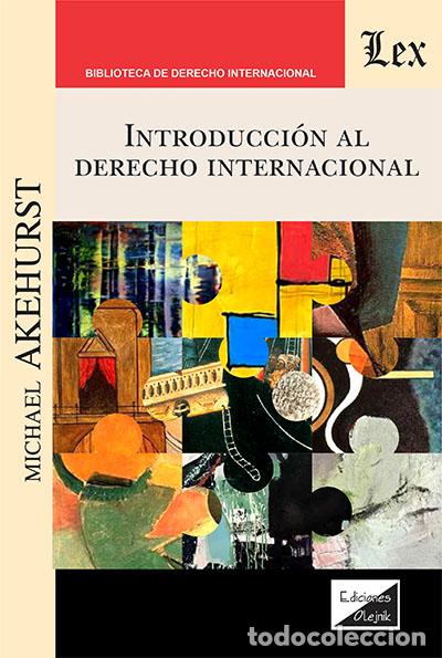 Libros: INTRODUCCION AL DERECHO INTERNACIONAL - AKEHURST, Michael, - Foto 1