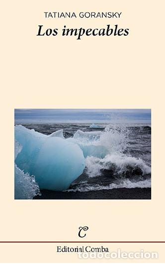 Libros: IMPECABLES, LOS - GORANSKY, Tatiana, - Foto 1
