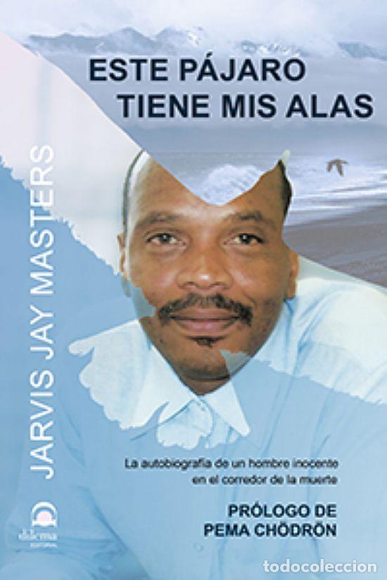 Libros: ESTE P&Aacute;JARO TIENE MIS ALAS - MASTERS, JARVIS JAY - Foto 1