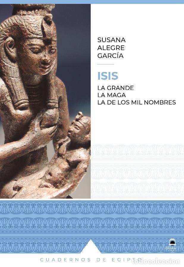 Libros: ISIS - ALEGRE GARC&Iacute;A, SUSANA - Foto 1