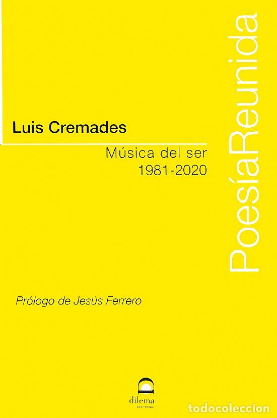 Libros: M&Uacute;SICA DEL SER - CREMADES, LUIS - Foto 1