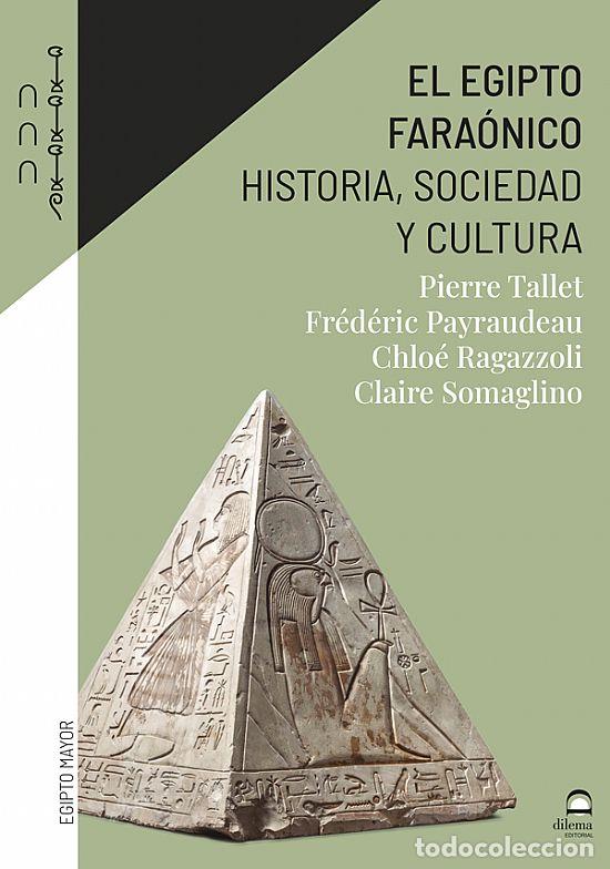 Libros: EGIPTO FARA&Oacute;NICO, EL - TALLET, PIERRE - Foto 1