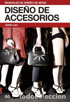 Libros: DISE&Ntilde;O DE ACCESORIOS - , Lau, John - Foto 1