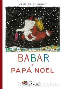 Libros: Babar y Pap&aacute; Noel - , de Brunhoff, Je - Foto 1