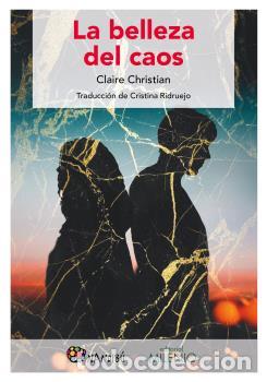 Libros: La belleza del caos - CHRISTIAN, CLAIRE, - Foto 1