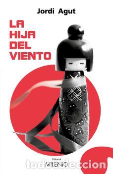 Libros: HIJA DEL VIENTO, LA - AGUT PARRES, JORDI - Foto 1
