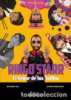 Libros: RINGO STAR. EL SE&Ntilde;OR DE LOS ANILLOS - , GIL, RICARDO - Foto 1