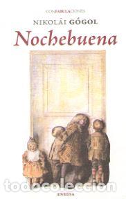 Libri di seconda mano: NOCHEBUENA (Confabulaciones 99) - GOGOL, NIKOLAI,