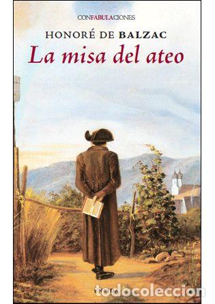 Libros: MISA DEL ATEO, LA - DE BALZAC, HONOR&Eacute;, - Foto 1